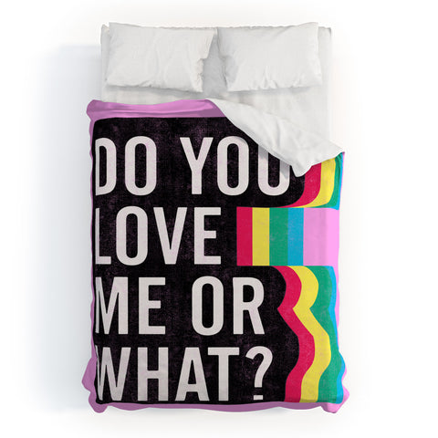 Leeana Benson Do You Love Me Duvet Cover