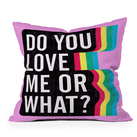Leeana Benson Do You Love Me Outdoor Throw Pillow