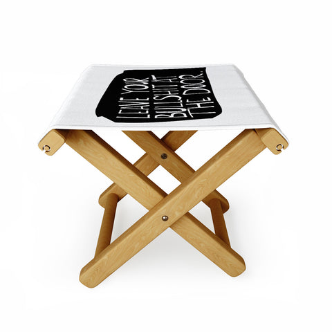 Leeana Benson Leave Your Bs Folding Stool