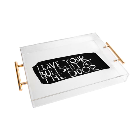Leeana Benson Leave Your Bs Acrylic Tray