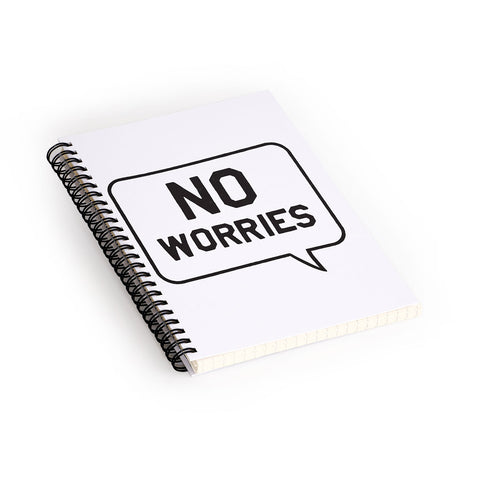 Leeana Benson No Worries Spiral Notebook