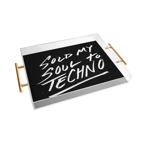 Leeana Benson Sold My Soul To Techno Acrylic Tray
