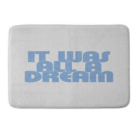 les muses it was all a dream I Memory Foam Bath Mat