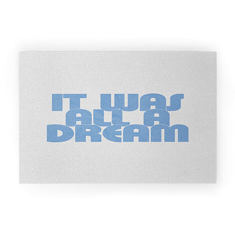 les muses it was all a dream I Welcome Mat