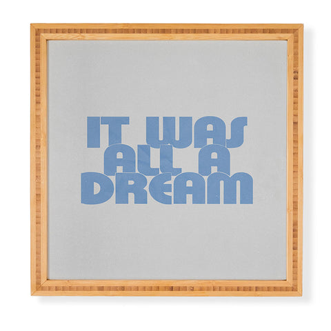 les muses it was all a dream I Framed Wall Art
