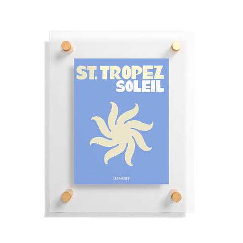 les muses st tropez soleil Floating Acrylic Print