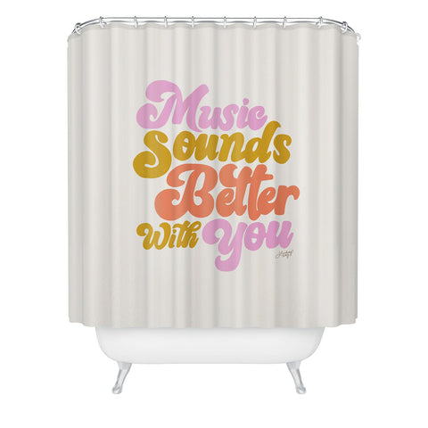 Lindsey Kay Collective Music Sounds Better With You Shower Curtain