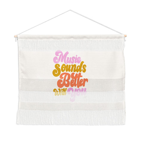 Lindsey Kay Collective Music Sounds Better With You Wall Hanging Landscape