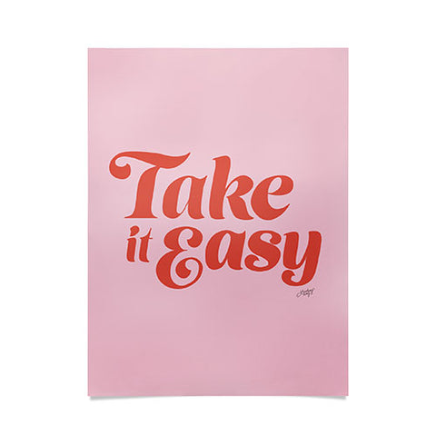 Lindsey Kay Collective Take it Easy Red Pink Poster
