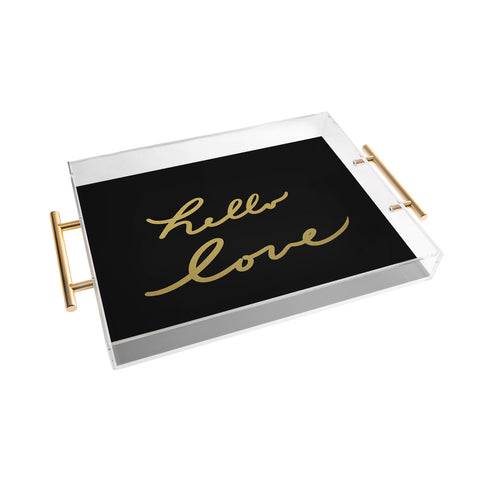 Lisa Argyropoulos hello love Acrylic Tray