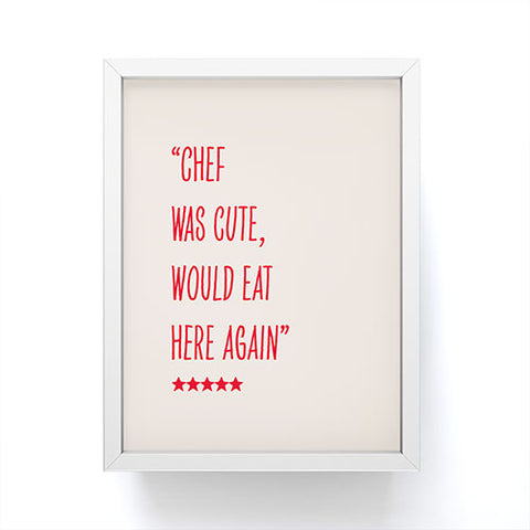 Mambo Art Studio Chef Was Quote Review Framed Mini Art Print