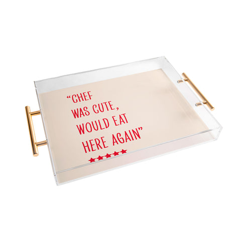 Mambo Art Studio Chef Was Quote Review Acrylic Tray