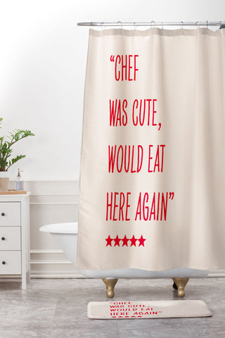 Mambo Art Studio Chef Was Quote Review Shower Curtain And Mat