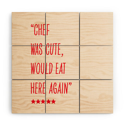 Mambo Art Studio Chef Was Quote Review Wood Wall Mural