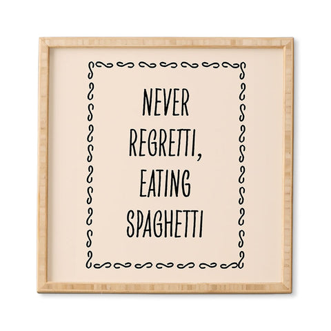 Mambo Art Studio Never Regretti Spaguetti Framed Wall Art