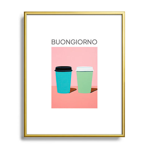 Mambo Art Studio Take away coffee Buongiorno Metal Framed Art Print