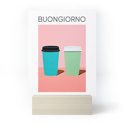 Mambo Art Studio Take away coffee Buongiorno Mini Art Print