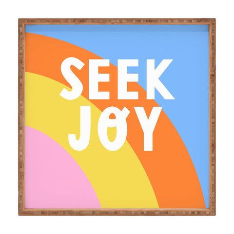 Melissa Donne Seek Joy Square Tray