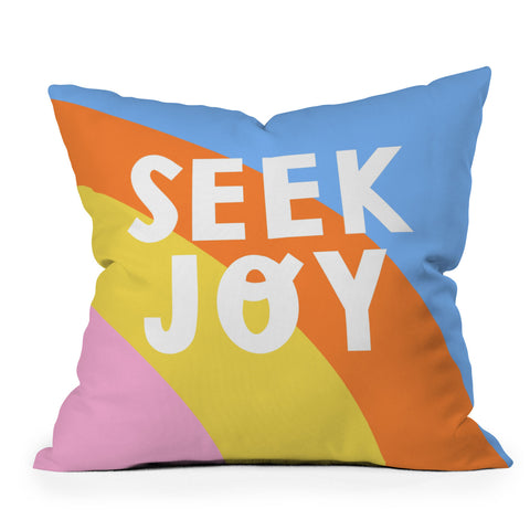 Melissa Donne Seek Joy Outdoor Throw Pillow