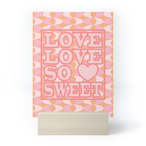 Mirimo LOVE SWEET Mini Art Print