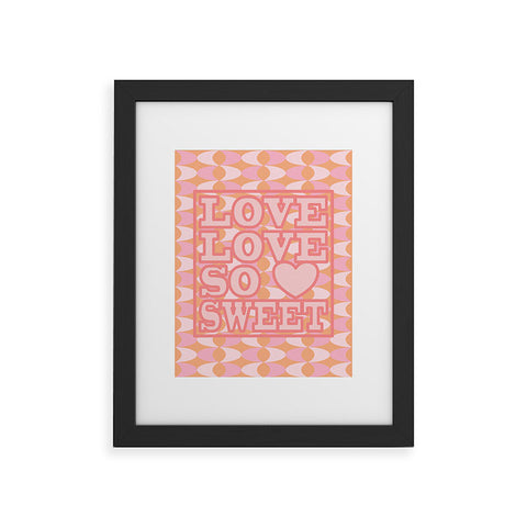 Mirimo LOVE SWEET Framed Art Print