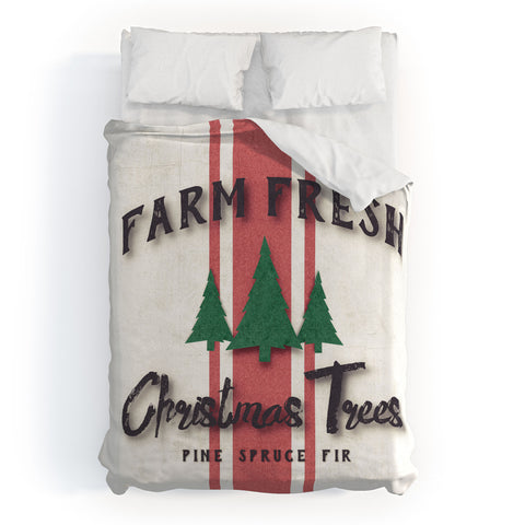 Monika Strigel FARMHOUSE SHABBY SIGN FRESH TREES Duvet Cover