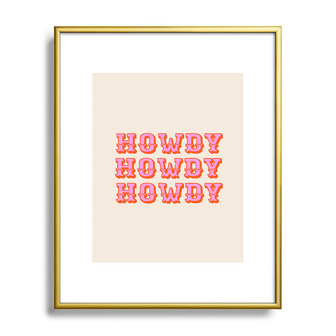 Morgan Elise Sevart howdy howdy Metal Framed Art Print