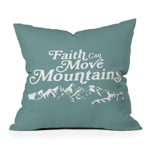 move-mtns Retro Faith can Move Mountains Outdoor Throw Pillow
