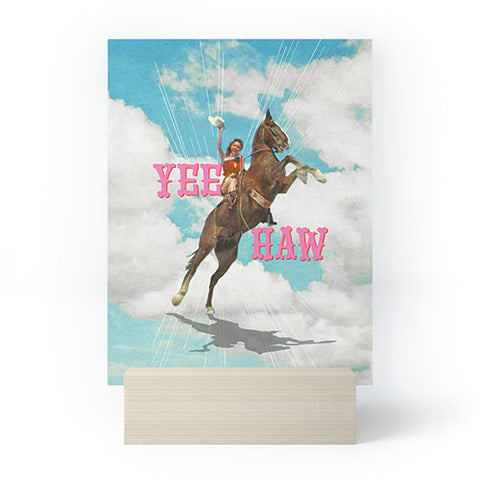 MsGonzalez YEE HAW I Mini Art Print