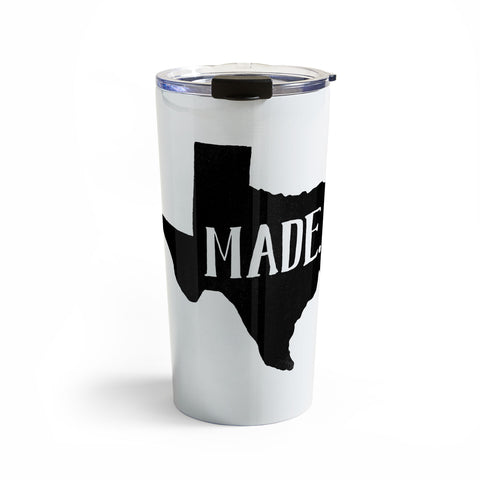 Nick Quintero Texas Made Travel Mug