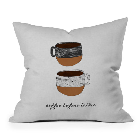 Orara Studio Coffee Before Talkie Outdoor Throw Pillow