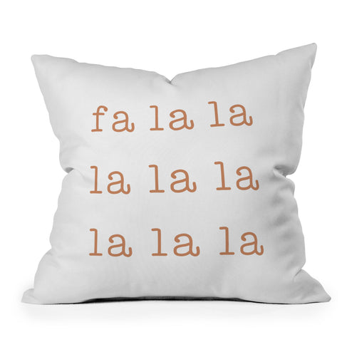 Orara Studio Fa La La Outdoor Throw Pillow