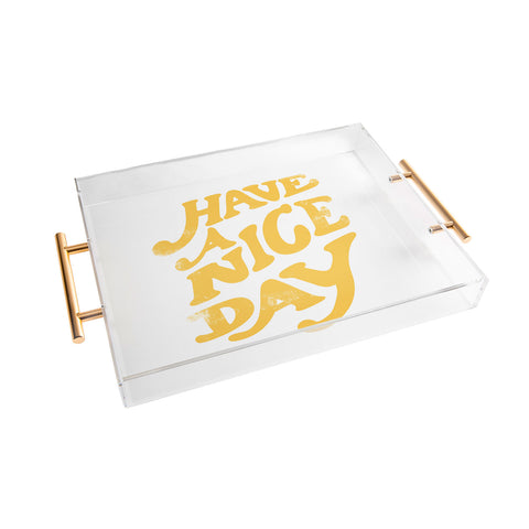 Phirst Have a peachy nice day Acrylic Tray