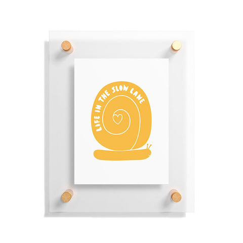 Phirst Life in the slow lane Floating Acrylic Print