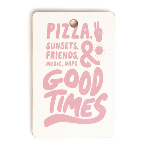 Phirst Pizza Sunsets Good Times Cutting Board Rectangle