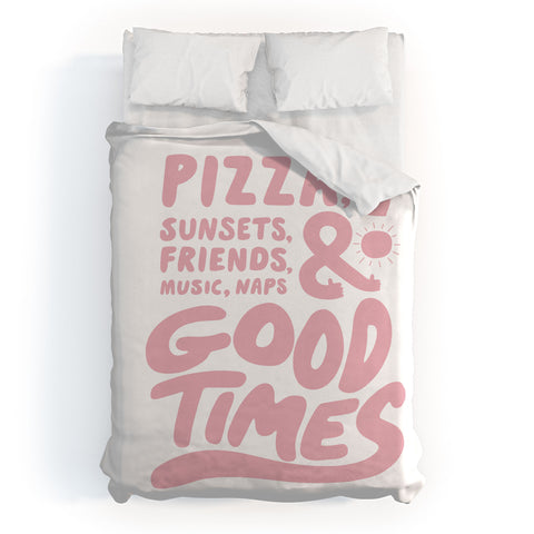 Phirst Pizza Sunsets Good Times Duvet Cover