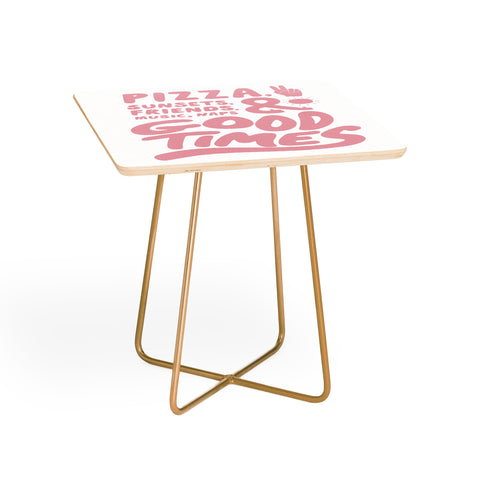 Phirst Pizza Sunsets Good Times Side Table