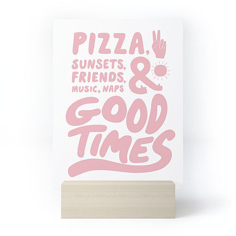 Phirst Pizza Sunsets Good Times Mini Art Print