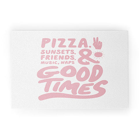 Phirst Pizza Sunsets Good Times Welcome Mat