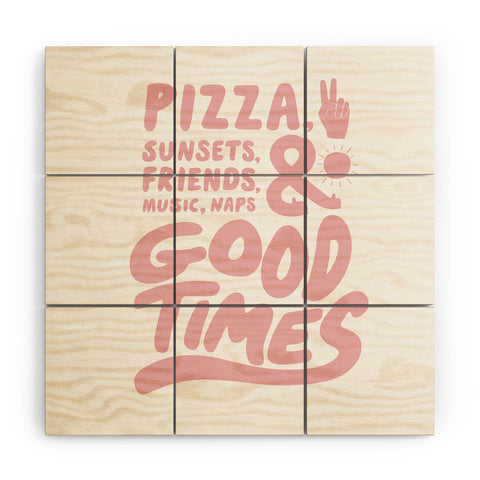 Phirst Pizza Sunsets Good Times Wood Wall Mural