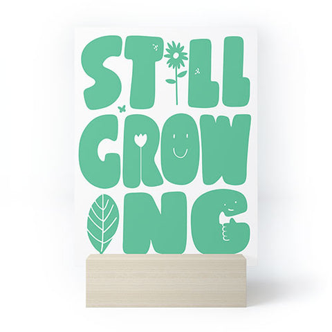 Phirst Still Growing Smile Mini Art Print