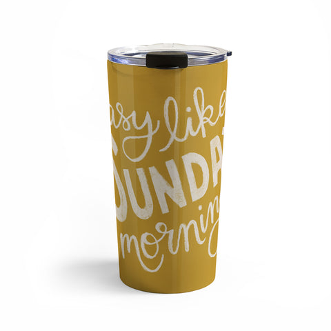 Rachel Szo Easy Like Sunday Morning Travel Mug