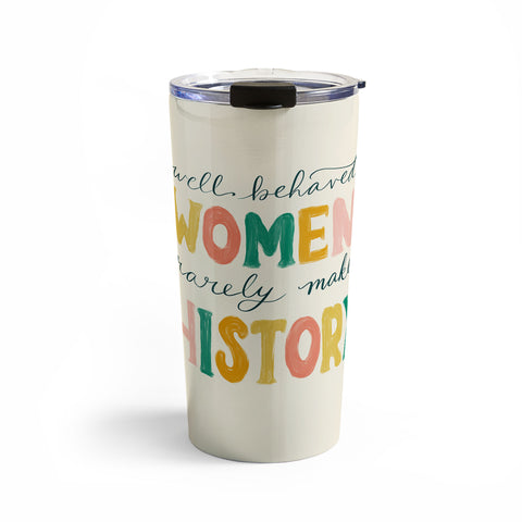 Rachel Szo Well Behaved Women Travel Mug