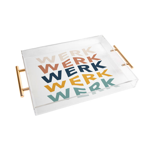 Rachel Szo You Betta Werk Acrylic Tray