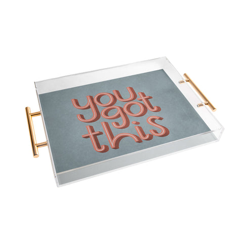 Rachel Szo You Got This III Acrylic Tray
