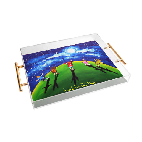 Renie Britenbucher Reach For Stars Acrylic Tray