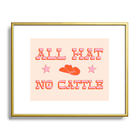 retrografika All hat no cattle in pink Metal Framed Art Print