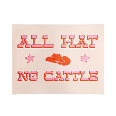 retrografika All hat no cattle in pink Poster
