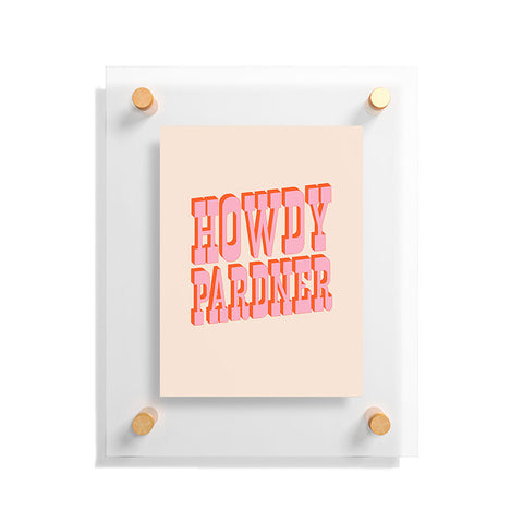retrografika Old West Howdy Pardner bright Floating Acrylic Print