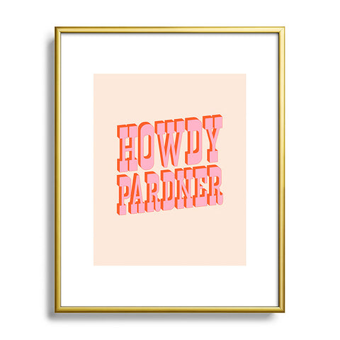 retrografika Old West Howdy Pardner bright Metal Framed Art Print